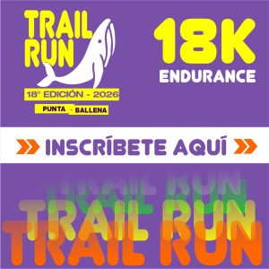 TRAIL RUN PUNTA BALLENA ENDURANCE 18K